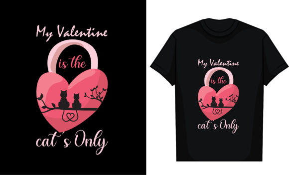 My Valentine is the Cat's Only